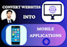 transform your website into a high quality mobile app