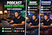professionally edit your video podcast