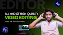do professional youtube video editing