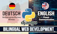 build a bilingual german english website using django python