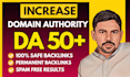 raise domain authority, moz da upto 50 plus increase da