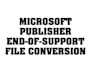 convert your microsoft publisher files