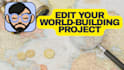 help edit your worldbuilding or lore project