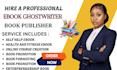 publish book on amazon kindle book formatting book editing kdp book publish