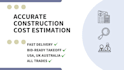 accurately estimate residential and commercial projects