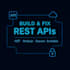 build or fix your rest API in dotnet or nodejs