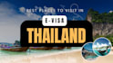 tourist e visa application thailand, malaysia, singapore and travel planning