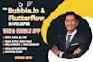 be flutterflow developer mobile app developer, bubble io developer flutter flow