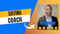 be your dating and online dating coach