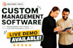 develop a full custom management software