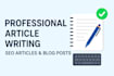 write high quality SEO articles and engaging blog posts