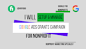 set up and manage google ad grants PPC campaigns for nonprofit