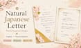 write and design a natural japanese letter with elegant washi style