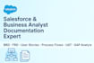 be your salesforce business analyst for requirements and documentation