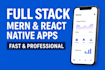 develop your full stack mern next js website or react native app