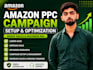 setup, manage and optimize amazon PPC campaigns for higher sales