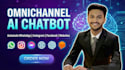 build omnichannel ai chatbot