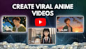 do anime video promotion, cartoon vide0 promotion, youtube video pr0motion