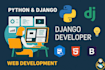 be your django developer for rest API and web app
