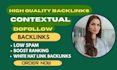 create high quality contextual SEO dofollow backlinks