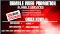 do organic rumble video promotion, channel promotion