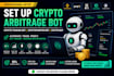 set up crypto arbitrage bot, crypto trading bot, cryptohopper bot, crypto bot