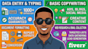 do data entry, copywriting, data gathering and research tasks