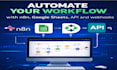automate your workflow with n8n, google sheets, API and webhooks