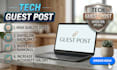 build powerful tech backlinks with premium tech guest posts