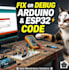 fix or debug your arduino and esp32 code