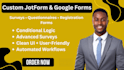 build custom jotform and google forms with conditional logic and surveys