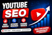 optimize youtube SEO video ranking and channel growth