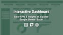 build an interactive google sheets dashboard