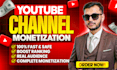 do complete youtube channel monetization promotion