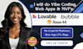 do vibe coding lovable ai web app bubble website bubble mvp bubble io base 44