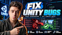 fix your unity bugs fast