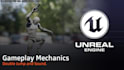 create unreal engine programming game mechanics