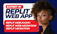 fix replit debugging replit ai website replit web app expert migrate replit mvp