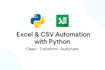 automate your excel or CSV file using python