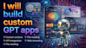 build custom gpt apps, ai agents and automation tools