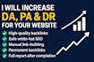 increase your website da, pa, and DR with safe white hat SEO