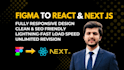 convert figma to responsive HTML react next js