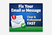 rewrite your email or message clearly and professionally