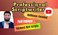 write engaging and seo optimised youtube video scripts
