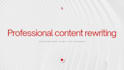 rewrite, polish, and improve your content professionally