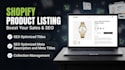 be your shopify product listing expert