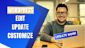 edit wordpress website, wordpress customization, update