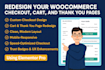 redesign your woocommerce checkout, cart and thank you pages