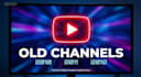sell you old youtube channels 2010 to 2012