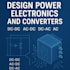 design power electronics and converters